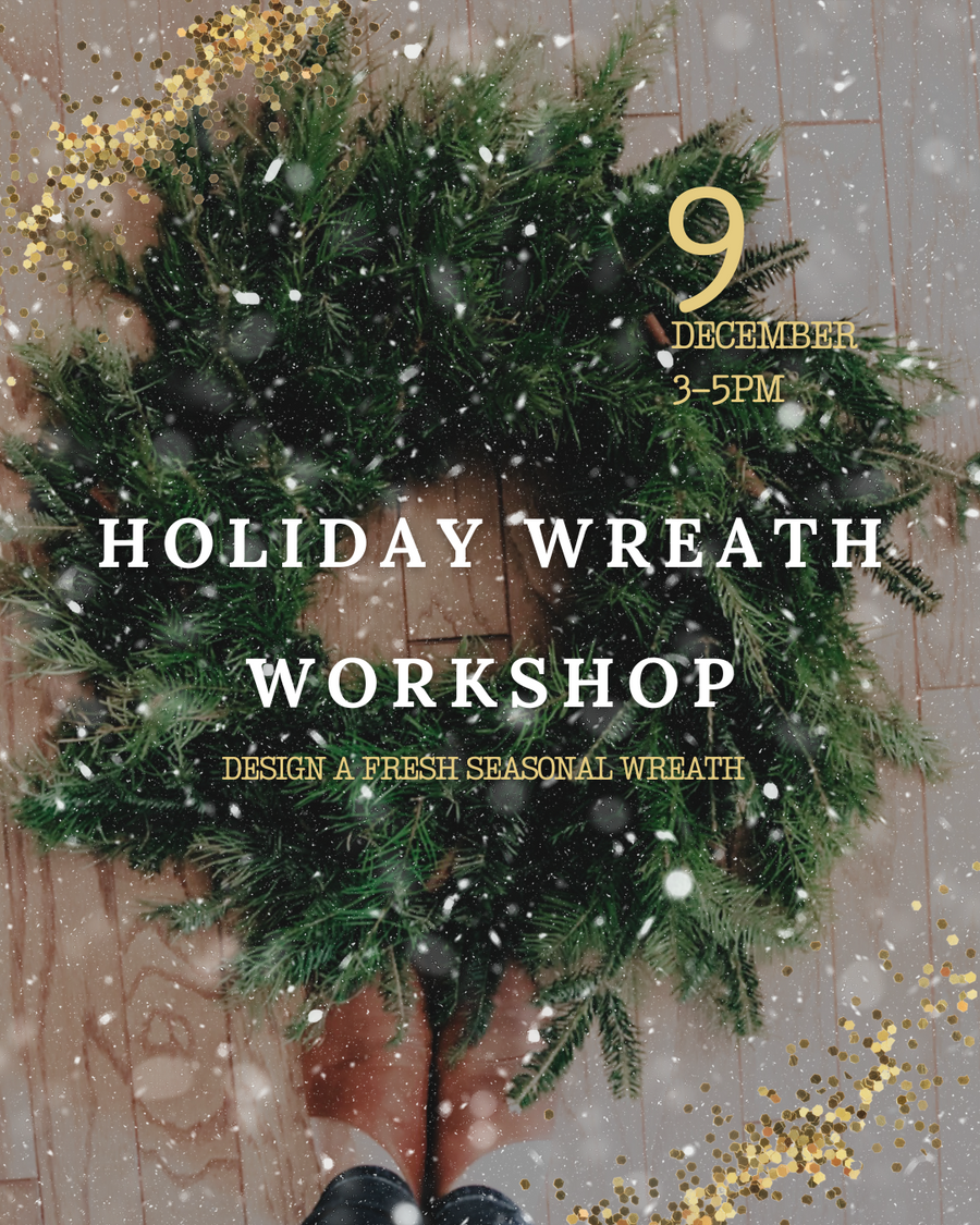 December 2023 | Holiday Wreath Workshop Ticket