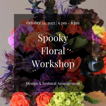 October 24, 2025 | Spooky Floral Workshop Ticket