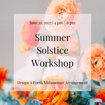 June 21, 2025 | Summer Solstice Workshop Ticket