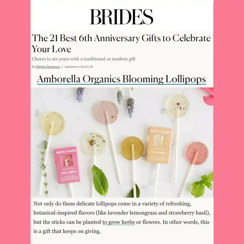 Magazine cover featuring Amborella Organics Blooming Lollipops with a pink border and text about 6th anniversary gifts.