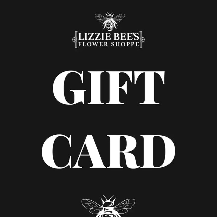 Lizzie Bee's Flower Shoppe gift card with bee logo on a black background