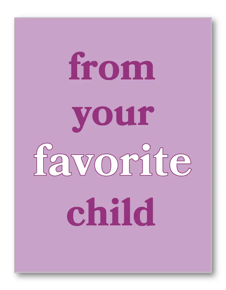 Purple card with text 'from your favorite child' on a white background