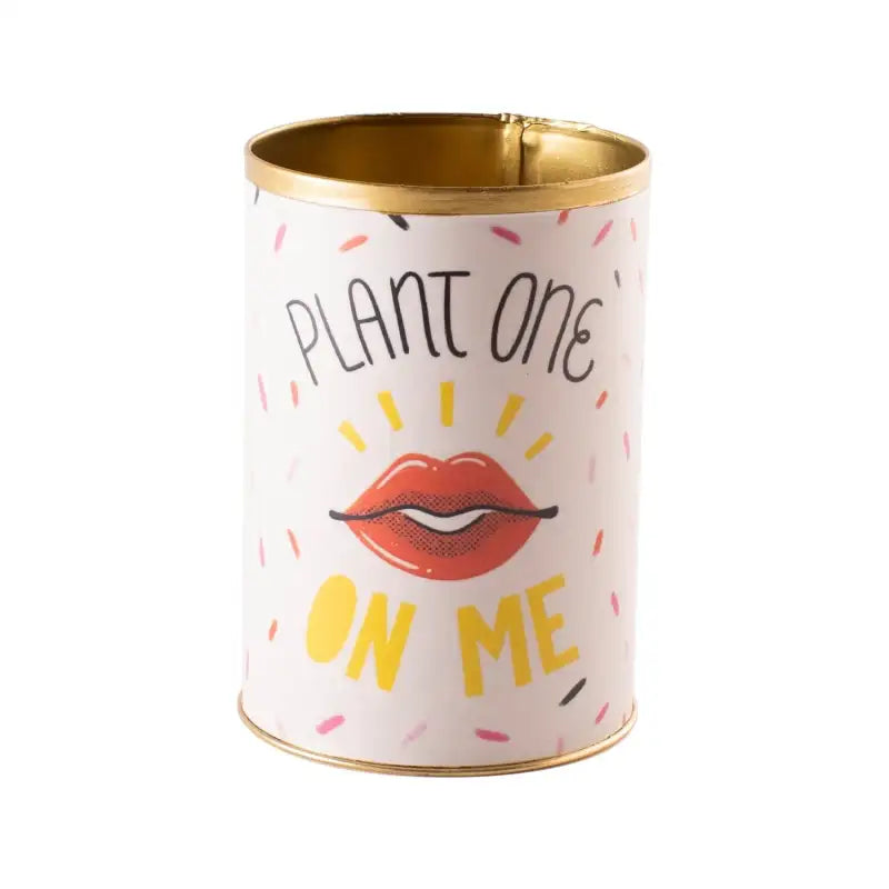 Decorative container with lips and text on a white background. Punny Can | Pots & Planters - Lizzie Bee's Flower Shoppe