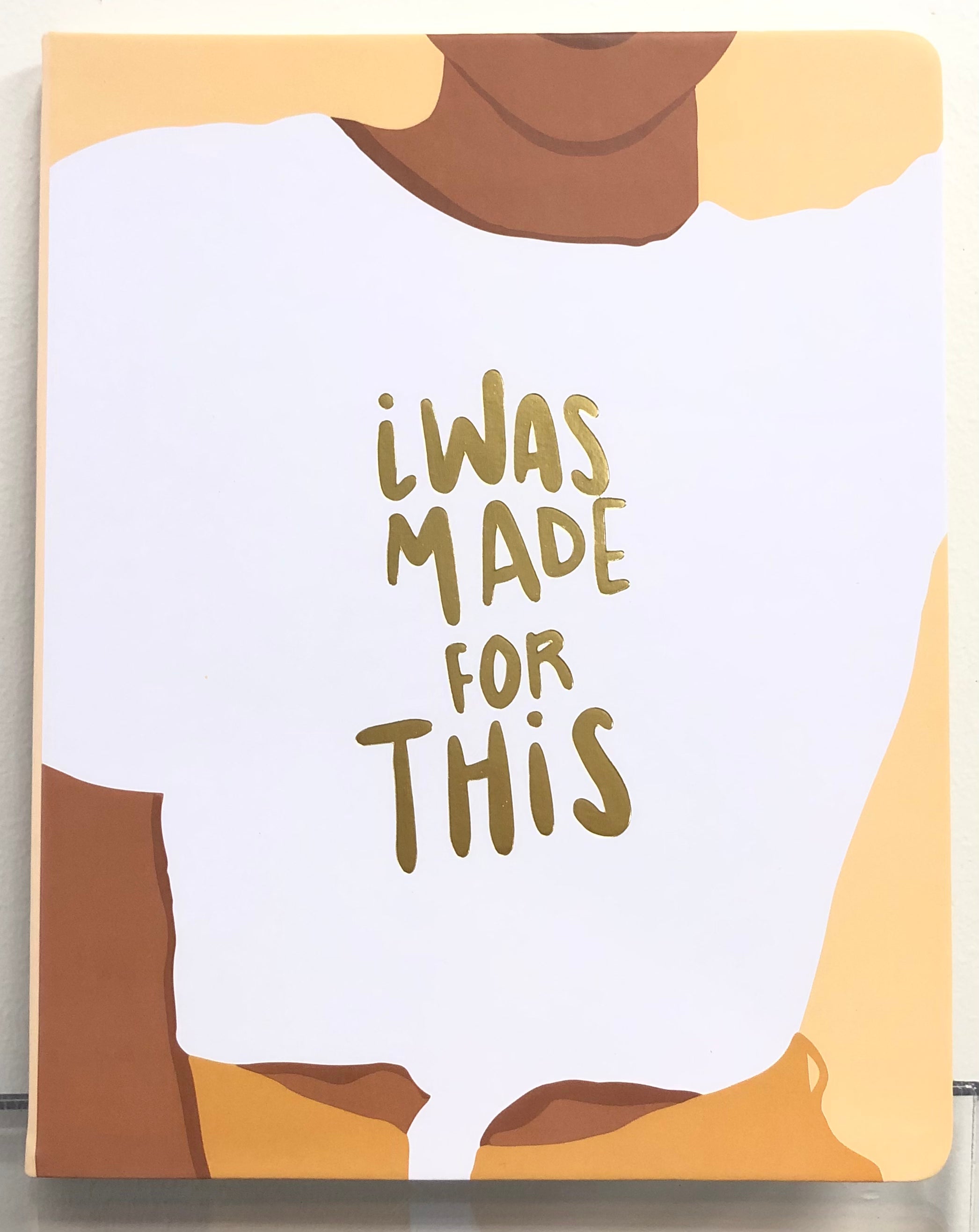 Made for This - Journal